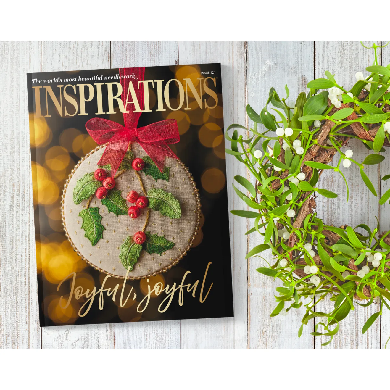 Inspirations Magazine | Issue 124 - Joyful, Joyful